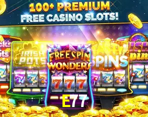 Exclusive Offers E77